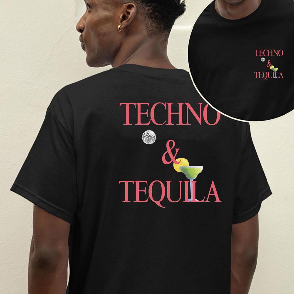 Men Women Cotton Shirt Techno and Tequila Rave House Techno Festival Unisex T Shirt Perfect Gift for Music Lovers Music Gift Top