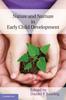 Книга Nature and Nurture In Early Child Development