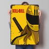 Classic Movie Poster Kill Bill Metal Sign Retro Custom Tin Plates for Wall Art Decoration Modern Home Decoration Living Room