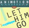 12-дюймовая пластинка ANIMOTION Let Him Go Club Micks PH3612 Mercury 1985 UK Танцевальная Электроника Б/у