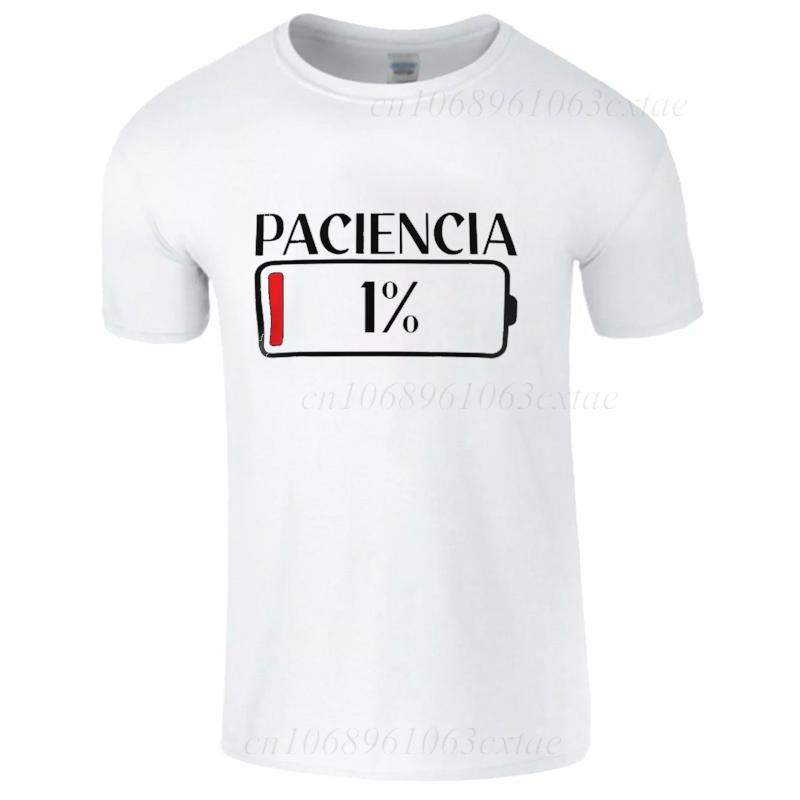 New Fashion Tshirts Patience 1 T Shirt Spanish Humor Couple Dad Birthday Gift Shirt Short Sleeve Soft Oneck Unisex Tee Tops