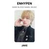 ENHYPEN DARK BLOOD NAMIL MUSIC Официальная фотокарточка