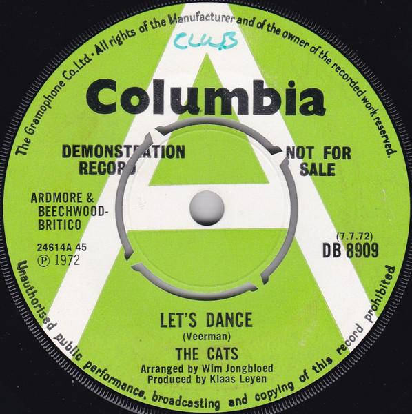 7inch Record CATS - Let's Dance DB8909 COLUMBIA 1972 UK Rock Used