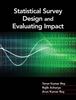 Книга Statistical Survey Design and Evaluating Impact