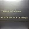 12inch Record YASUSHI IDE PRESENTS LONESOME ECHO  - Fresh / Plein Soleil Remixes WQJB1009 WEA Japan 1998 Japan Dance & Electronica Used