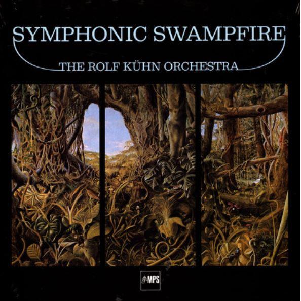 Виниловая пластинка ROLF KUEHN HIS ORCHESTRA Symphonic Swampfire 0214249MSW MPS Records 2021 Германия Джаз