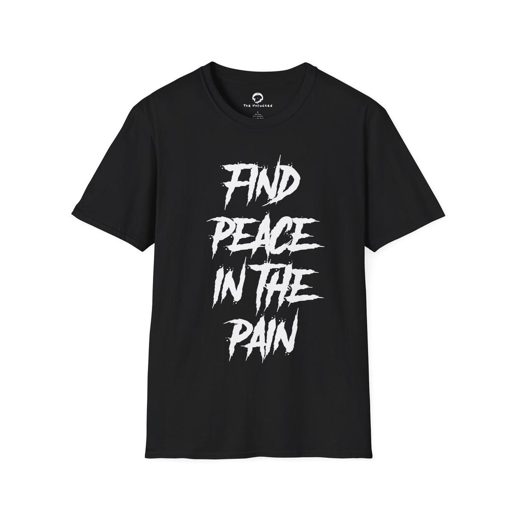 Find Peace In The Pain T-Shirt