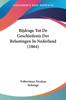 Книга Bijdrage Tot De Geschiedenis Der Belastingen In Nederland 1864 by Folkertinus Nicolaas Sickenga - Paperback