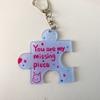 Korean Style Accessories Acrylic Puzzle Text Keychain "You Are My Missing Piece"  Versatile   Daily