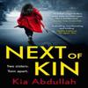 Next of Kin by Kia Abdullah Paperback Book 9780008433673