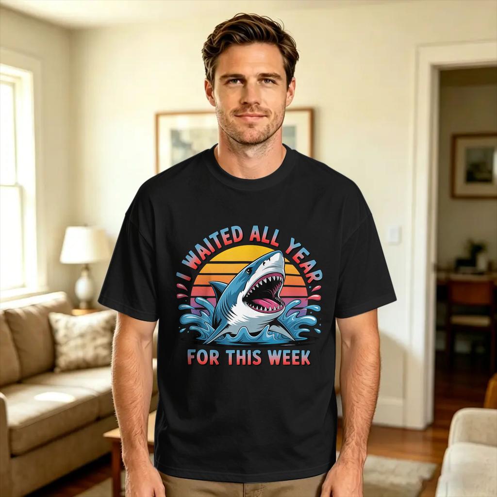 Harajuku Tshirt Summer I Waited All Year For This Week Meme Funny Shark Lover Ocean Fashion Tshirts 100 Cotton Tee Shirt