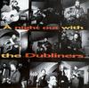 CD DUBLINERS - A Night Out With The Dubliners 74321647892 Camden 1999 Европа Мировая музыка Б/у