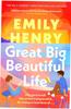 Great Big Beautiful Life