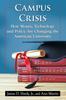 Книга Campus Crisis : How Money, Technology and Policy Are Changing the American University