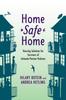 Книга Home Safe Home : Housing Solutions for Survivors of Intimate Partner Violence