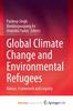Книга Global Climate Change and Environmental Refugees : Nature, Framework and Legality