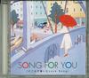 CD VARIOUS - Song For You (A Love Song I've Hear MICO2006 COLUMBIA 2000 Japan Music Others Used
