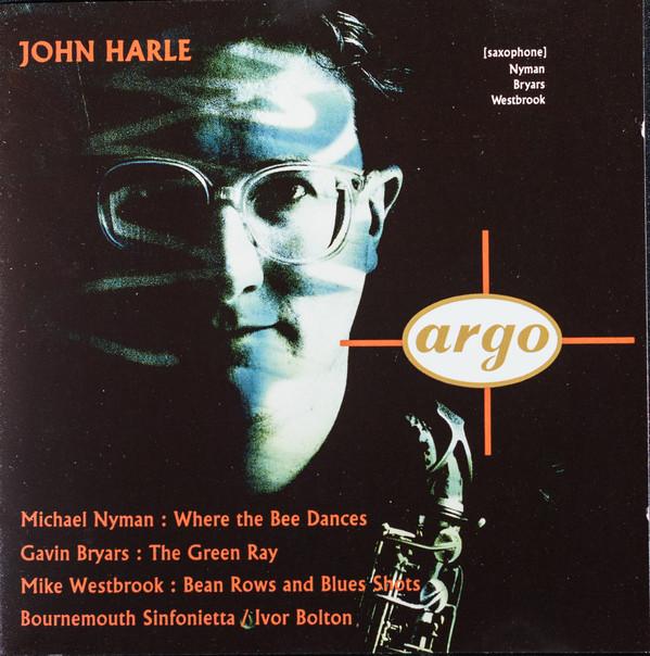 CD ДЖОН ХАРЛ Майкл Найман Where The Bee Dances 4338472 Argo Европа Классика Б/У