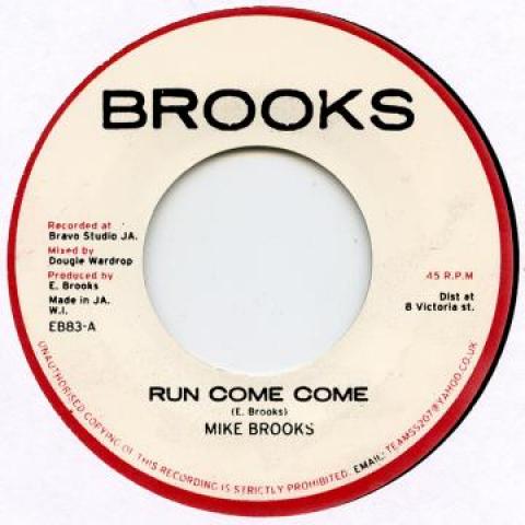 7-дюймовая пластинка МАЙК БРУКС - Run Come Come / Dub EB83 Brooks 2017 UK Регги, Ска и Даб Б/У