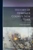 Книга History of Herkimer County, New York