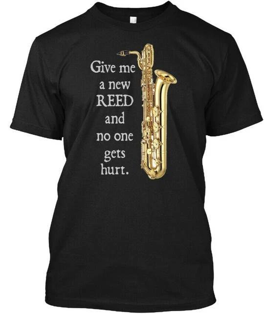 Футболка Bari Sax Give Me A New Reed - And No One Gets Hurt Сделано в США S-5XL