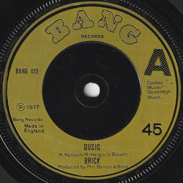 7-дюймовая пластинка BRICK - Dusic BANG012 Bang Records 1977 UK Соул/Фанк Б/У