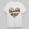 Women's Plus Size Fashion Classic T-Shirt Beautifully Broken Heart Graphic Tee