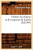 Книга Histoire Du Chateau Et Des Seigneurs De Laliere (Ed.1893)