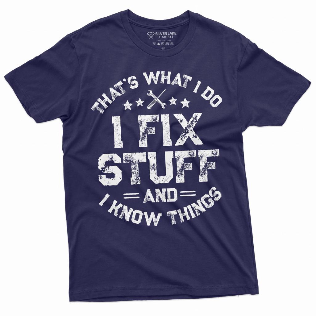 Men's Funny I fix Stuff T-Shirt Father's day Funny Garage DIYer Tee Shirt