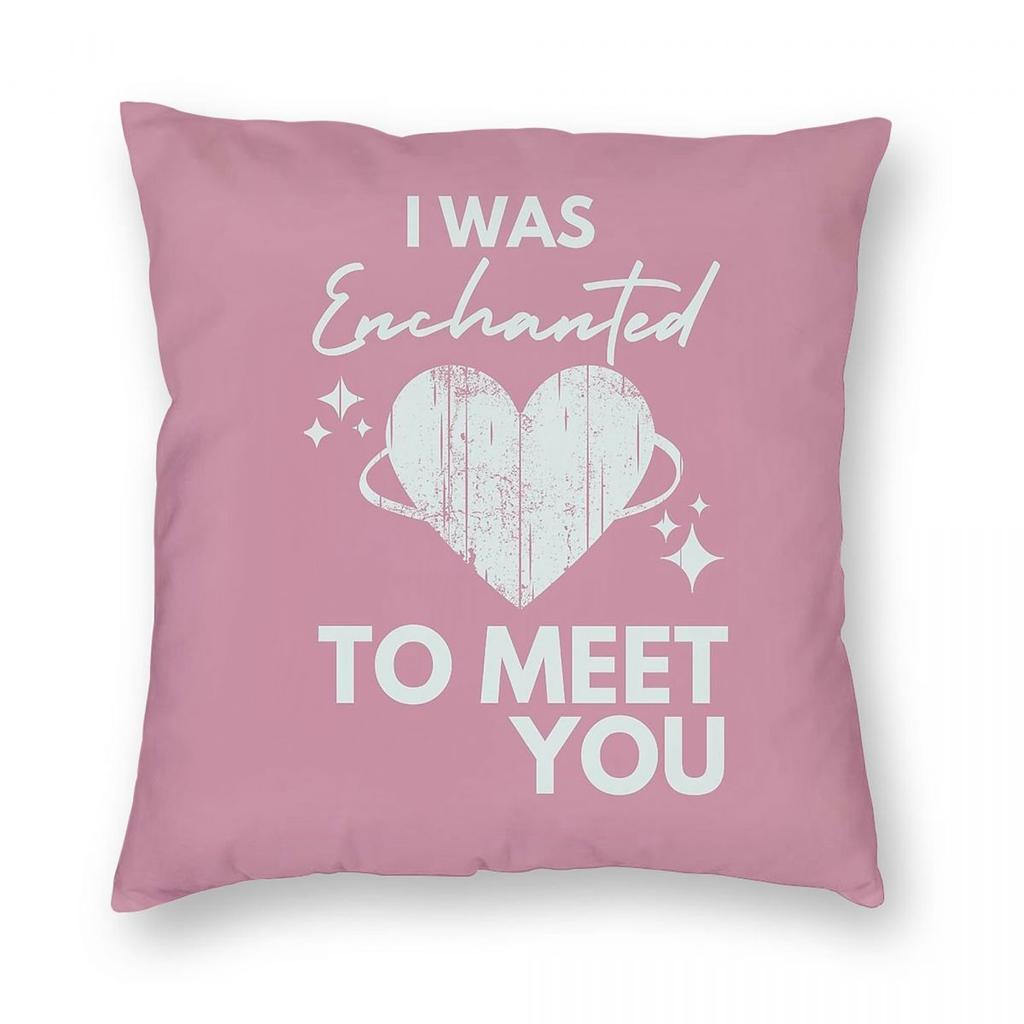 Enchanted To Meet You Square Pillowcase Polyester Linen Velvet Printed Zip Decorative Pillow Case Home Cushion Cover