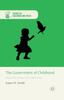Книга The Government of Childhood : Discourse, Power and Subjectivity