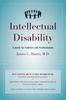 Книга Intellectual Disability : A Guide for Families and Professionals
