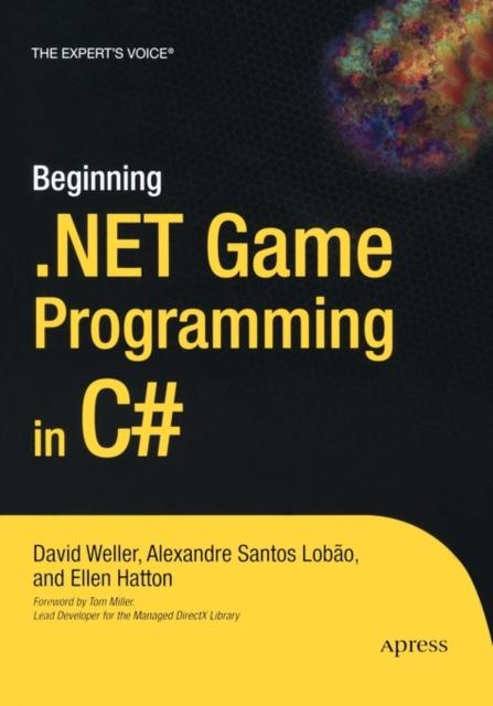The Beginning .NET Game Programming In C# Book