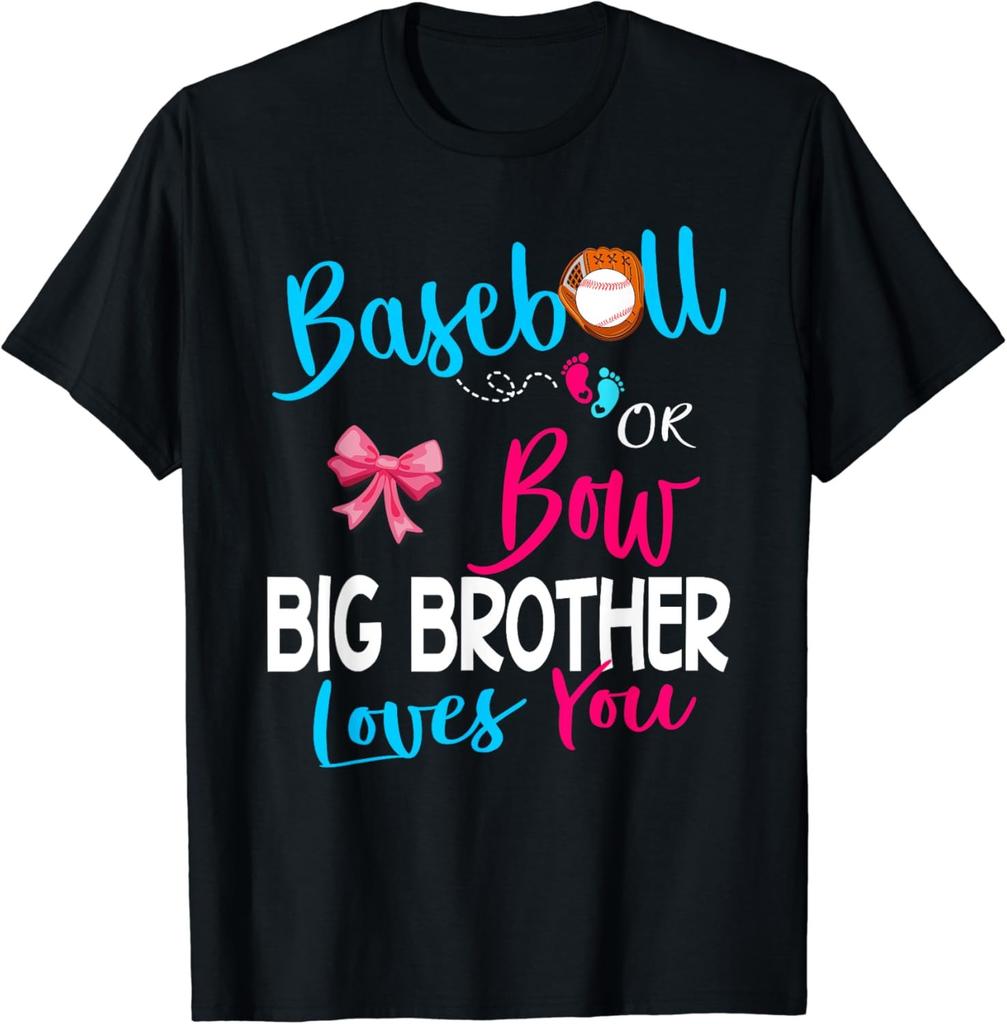 Baseball Gender Reveal-Baseball or Bow Big Brother Loves You T-Shirt
