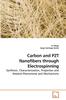 The Carbon and PZT Nanofibers Through Electrospinning Book