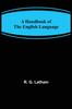 Книга A Handbook of the English Language