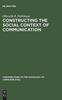 Книга Constructing the Social Context of Communication : Terms of Address In Egyptian Arabic