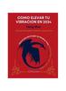 Книга Como Elevar Tu Vibracion En 2024 Feng Shui