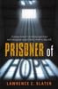 Книга Prisoner of Hope : A Young Woman's Terrifying Experience and Courageous Escape from a Modern-day Cult