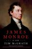 Книга James Monroe : A Life