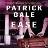 Ease by Patrick Gale Paperback Book 9781472255587