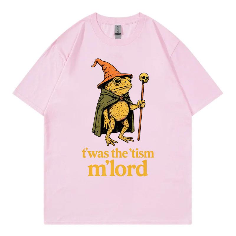 Twas The Tism Mlord Funny Frog Wizard Meme Graphic T Shirts High Quality Fashion Oversized Tshirt Unisex 100cotton Tshirts