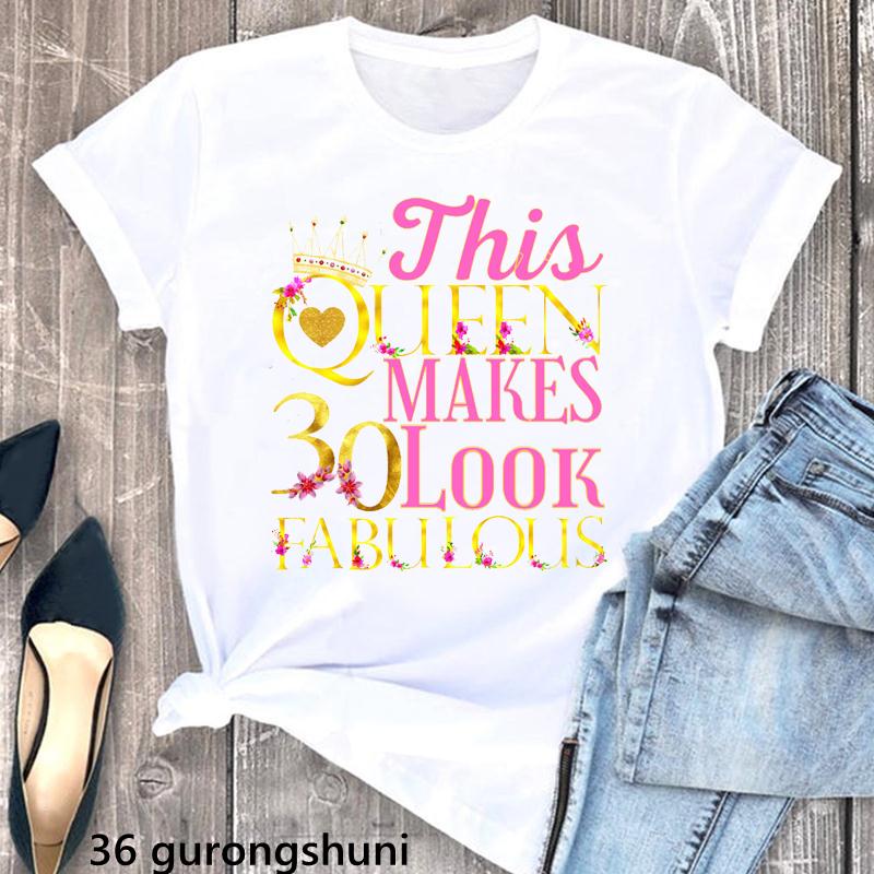 Hello 30 Fabulous Letter Print Tshirt Unisexs Clothing 30th Birthday Gift T Shirt Femme Flowers Rose Tshirt Female Streetwear