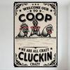 Vintage Beige Welcome Our Coop Chicken Metal Tin Sign with Red Bandana Chickens, Crazy Cluckin' Decor for Home Cafe Restaurant B