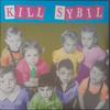 Виниловая пластинка KILL SYBIL Kill Sybil MT183 Empty Records 1993 США Евро Рок Б/у