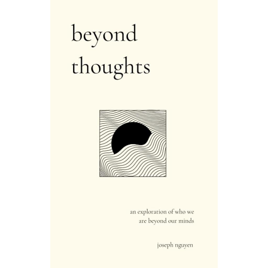 Beyond Thoughts An Exploration Of Who We Are Beyond Our Minds Paperback # US 134-2%
