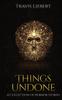Книга Things Undone : A Collection of Horror Stories : 1