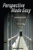 The Perspective Made Easy Book