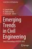 The Emerging Trends In Civil Engineering : Select Proceedings of ICETCE 2018 : 61 Book