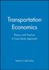 Книга Transportation Economics : Theory and Practice: A Case Study Approach